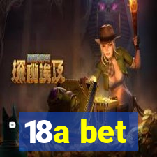 18a bet